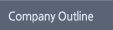Company Outline