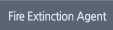 Fire Extinction Agent